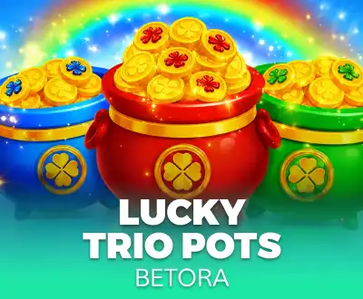 Lucky Trio Pots — Betora